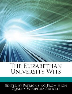 Book cover for The Elizabethan University Wits