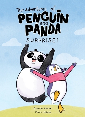 Cover of The Adventures of Penguin and Panda: Surprise!