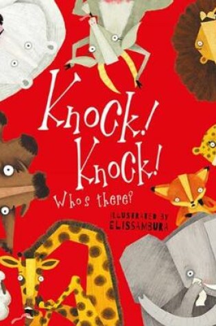 Cover of Knock, Knock, Who's There?