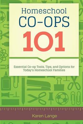 Book cover for Homeschool Co-Ops 101
