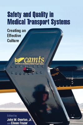 Cover of Safety and Quality in Medical Transport Systems