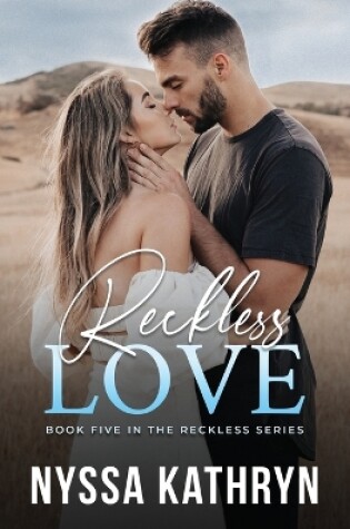 Cover of Reckless Love