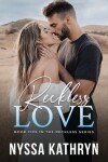 Book cover for Reckless Love