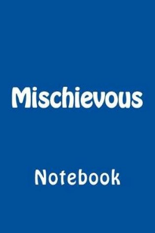 Cover of Mischievous