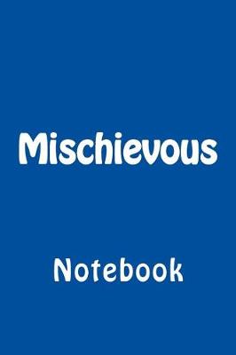 Book cover for Mischievous