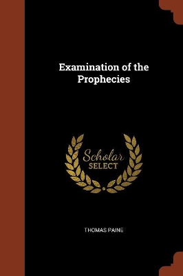 Book cover for Examination of the Prophecies