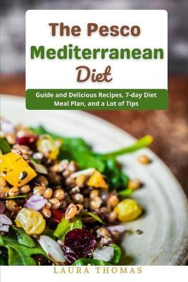 Book cover for The Pesco Mediterranean Diet