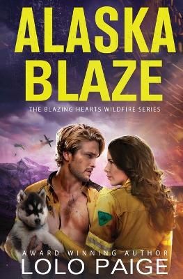 Book cover for Alaska Blaze