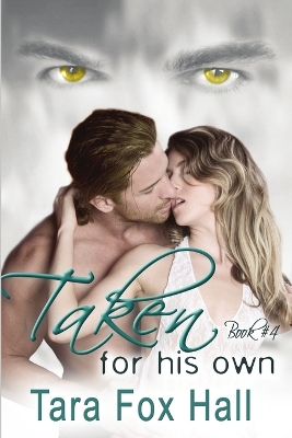 Cover of Taken For His Own