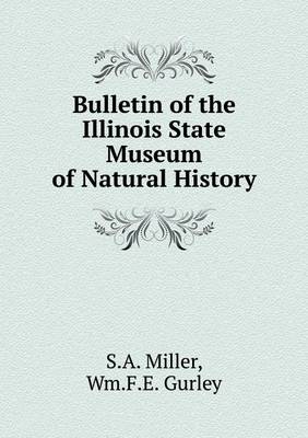 Book cover for Bulletin of the Illinois State Museum of Natural History