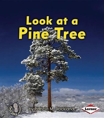 Cover of Look at a Pine Tree