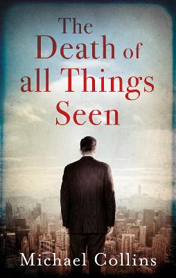 Book cover for The Death of All Things Seen