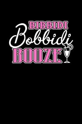 Book cover for Bibbidi Bobbidi Booze