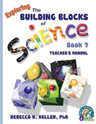 Book cover for Exploring the Building Blocks of Science Book 7 Teacher's Manual