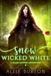 Book cover for Snow Wicked White