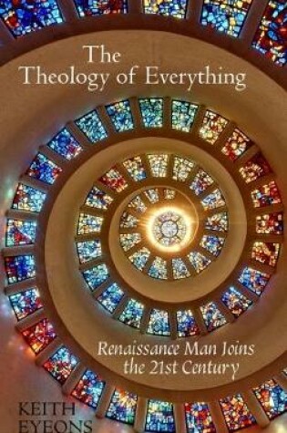 Cover of The Theology of Everything