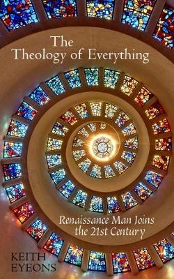 Book cover for The Theology of Everything