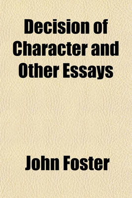 Book cover for Decision of Character and Other Essays