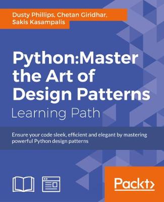 Book cover for Python: Master the Art of Design Patterns