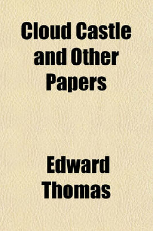 Cover of Cloud Castle and Other Papers