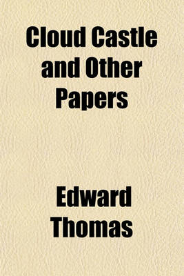 Book cover for Cloud Castle and Other Papers