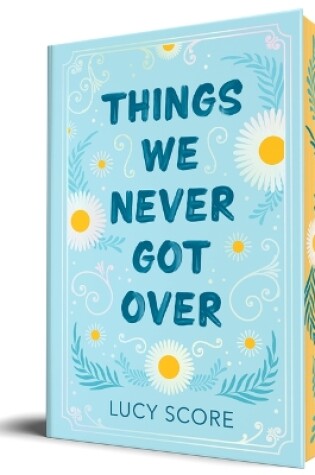 Cover of Things We Never Got Over