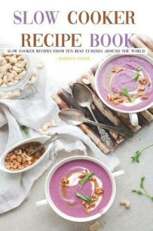 Cover of Slow Cooker Recipe Book