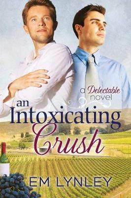 Book cover for An Intoxicating Crush