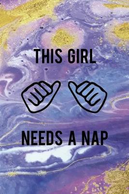 Book cover for This Girl Needs A Nap