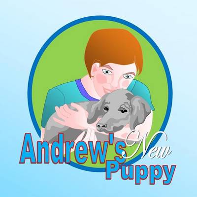 Book cover for Andrew's New Puppy