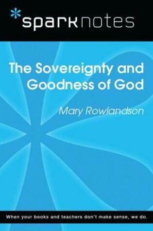 Cover of The Sovereignty and Goodness of God (Sparknotes Literature Guide)
