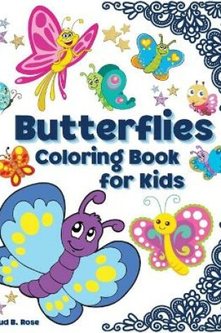 Cover of Butterflies Coloring Book for Kids