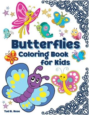 Book cover for Butterflies Coloring Book for Kids