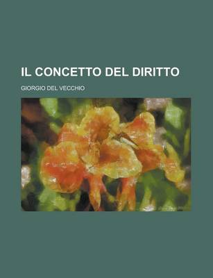 Book cover for Il Concetto del Diritto