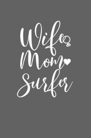 Cover of Wife Mom Surfer