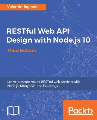 Book cover for RESTful Web API Design with Node.js 10, Third Edition