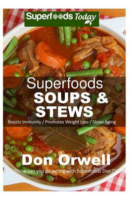 Book cover for Superfoods Soups & Stews