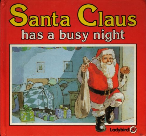 Book cover for Santa Claus Has a Busy Night