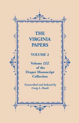 Book cover for The Virginia Papers, Volume 2, Volume 2zz of the Draper Manuscript Collection