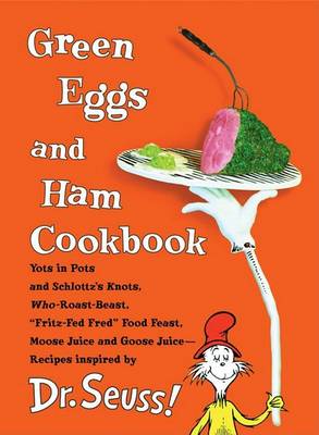 Book cover for Green Eggs and Ham Cookbook