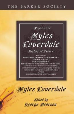 Book cover for Remains of Myles Coverdale, Bishop of Exeter