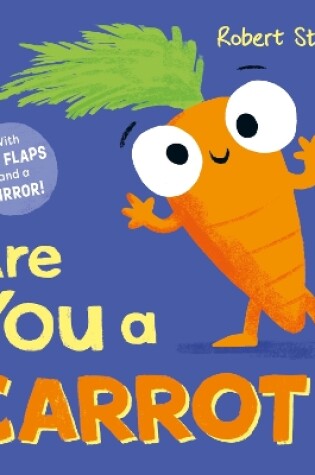 Cover of Are You a Carrot?