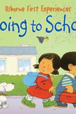 Cover of Going to School