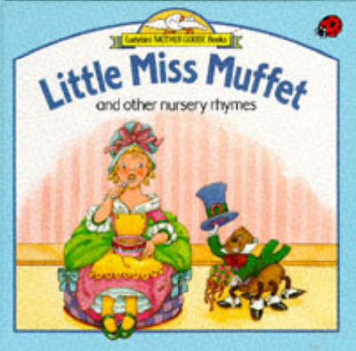 Book cover for Little Miss Muffet and Other Nursery Rhymes