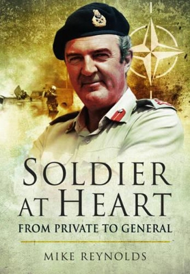 Book cover for Soldier at Heart: From Private to General