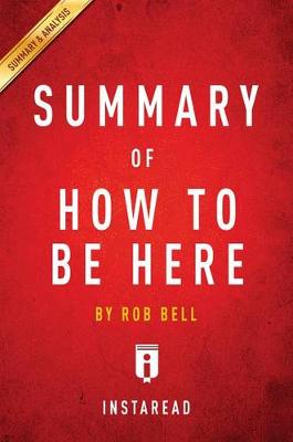 Book cover for Summary of How to Be Here