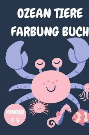 Cover of Ozean Tiere Farbung Buch