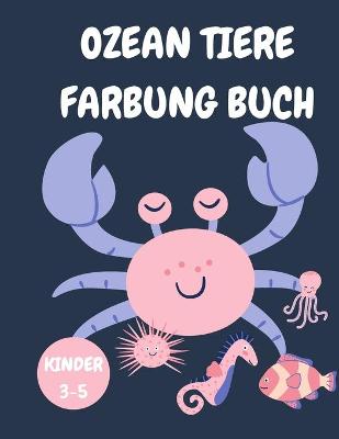 Book cover for Ozean Tiere Farbung Buch