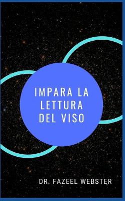 Book cover for Impara La Lettura del Viso