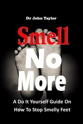 Book cover for Smell No More